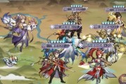 《三国志幻想大陆》武将全攻略，玩转武将必备（15个段落教你如何利用武将的优势打败敌人）